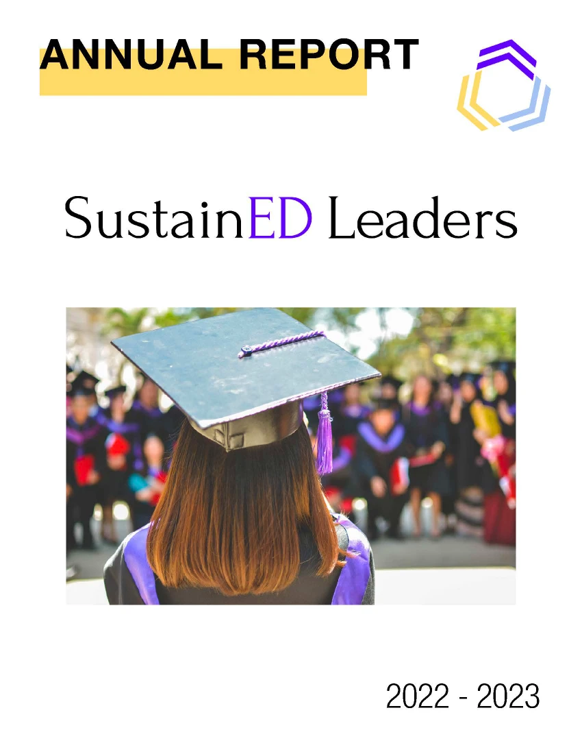 SustainED Leaders 2023 Annual Report SustainED Leaders 2023 Annual Report